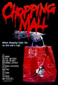 Poster for the movie "Chopping Mall"