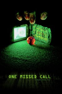 Poster for the movie "One Missed Call"