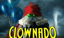 Trailer is here for Clownado!!