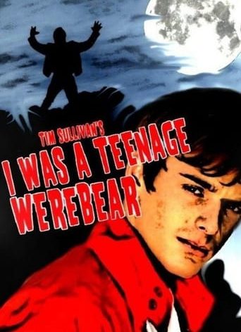 Poster for the movie "I Was a Teenage Werebear"