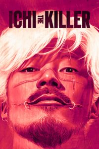 Poster for the movie "Ichi the Killer"