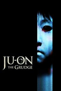 Poster for the movie "Ju-on: The Grudge"