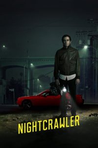 Poster for the movie "Nightcrawler"