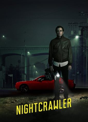 Poster for the movie "Nightcrawler"