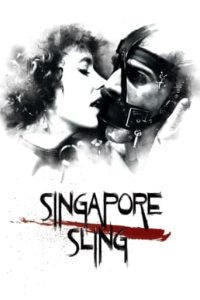 Poster for the movie "Singapore Sling"