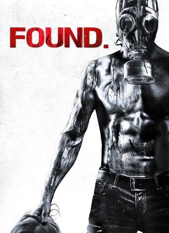 Poster for the movie "Found"