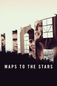Poster for the movie "Maps to the Stars"