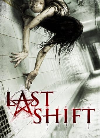 Poster for the movie "Last Shift"