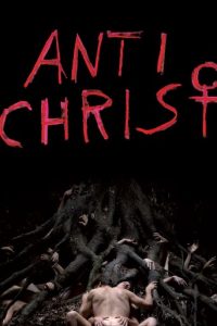 Poster for the movie "Antichrist"