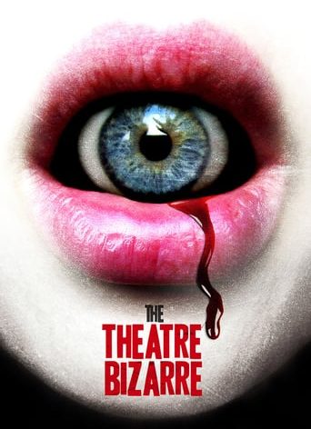 Poster for the movie "The Theatre Bizarre"