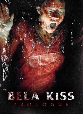 Poster for the movie "Bela Kiss: Prologue"