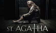 ST. AGATHA — From the Director of Saw II, III and IV in theaters in February!!