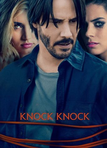 Poster for the movie "Knock Knock"