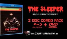 Scream Team Releasing to release combo pack with bonus features of The Sleeper!!