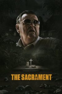 Poster for the movie "The Sacrament"