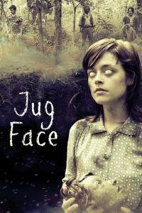 Poster for the movie "Jug Face"