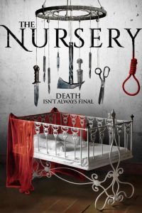 Poster for the movie "The Nursery"