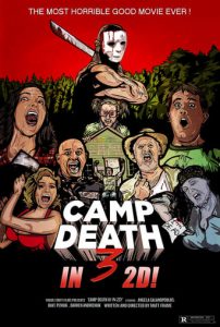 Poster for the movie "Camp Death III in 2D!"