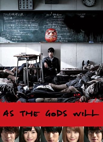 Poster for the movie "As the Gods Will"