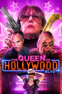 Poster for the movie "The Queen of Hollywood Blvd"