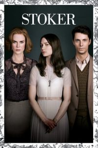 Poster for the movie "Stoker"