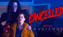 Netflix cancels French horror series Marianne!!