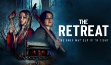 Same-sex slasher The Retreat is a horror film several cuts above!!
