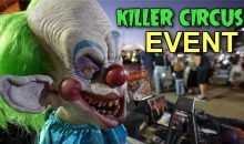 Killer Circus – A Killer Klowns From Outer Space Inspired POP UP Event!!