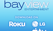 Bayview Entertainment launches Roku Channel!!