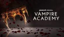 Vampire Academy | Official Trailer | Peacock Original!!